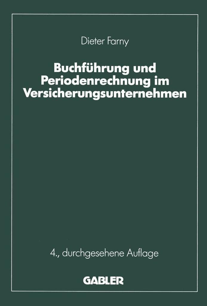 Buchführung und Periodenrechnung im Versicherungsunternehmen