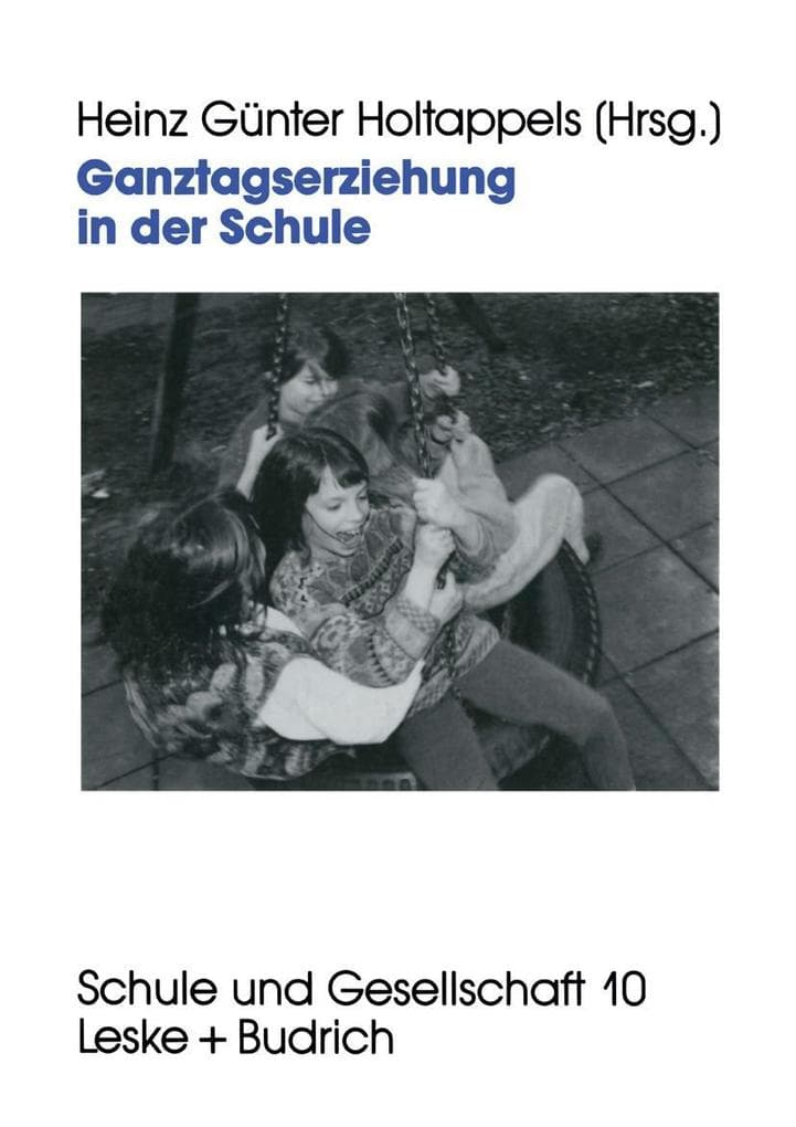 Ganztagserziehung in der Schule