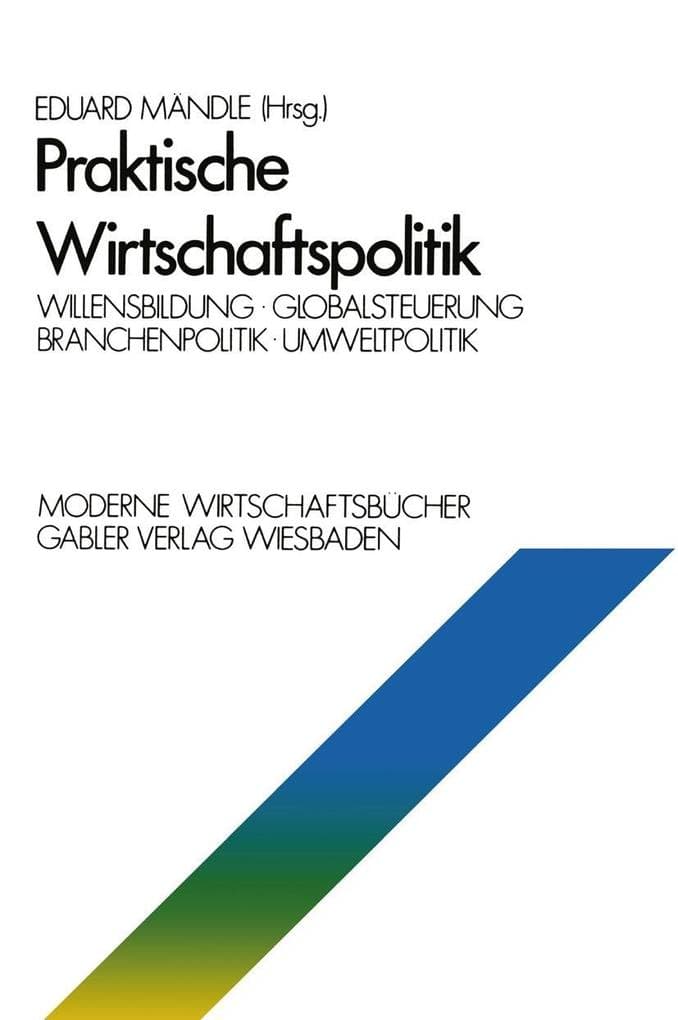Praktische Wirtschaftspolitik