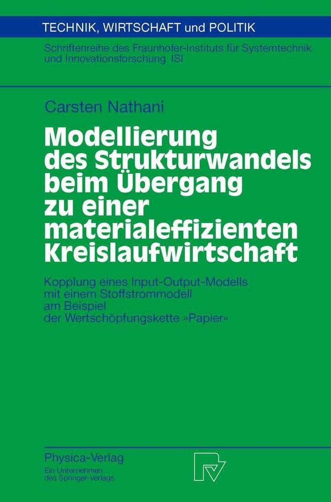 Modellierung des Strukturwandels beim Übergang zu einer materialeffizienten Kreislaufwirtschaft