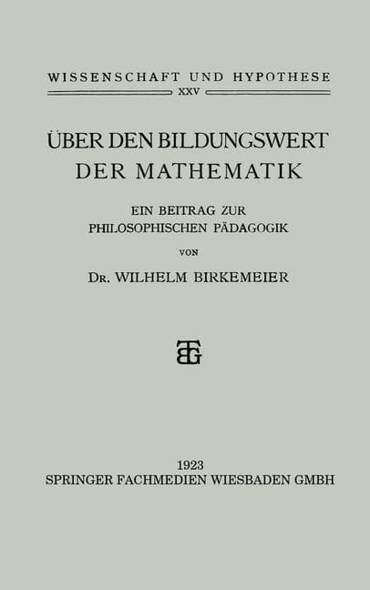 Über den Bildungswert der Mathematik