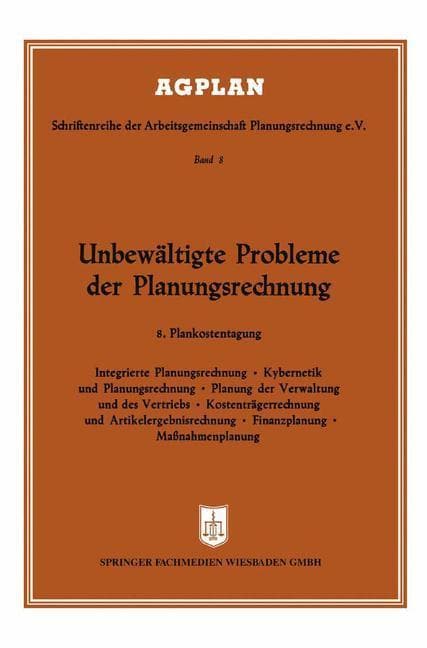 Unbewältigte Probleme der Planungsrechnung