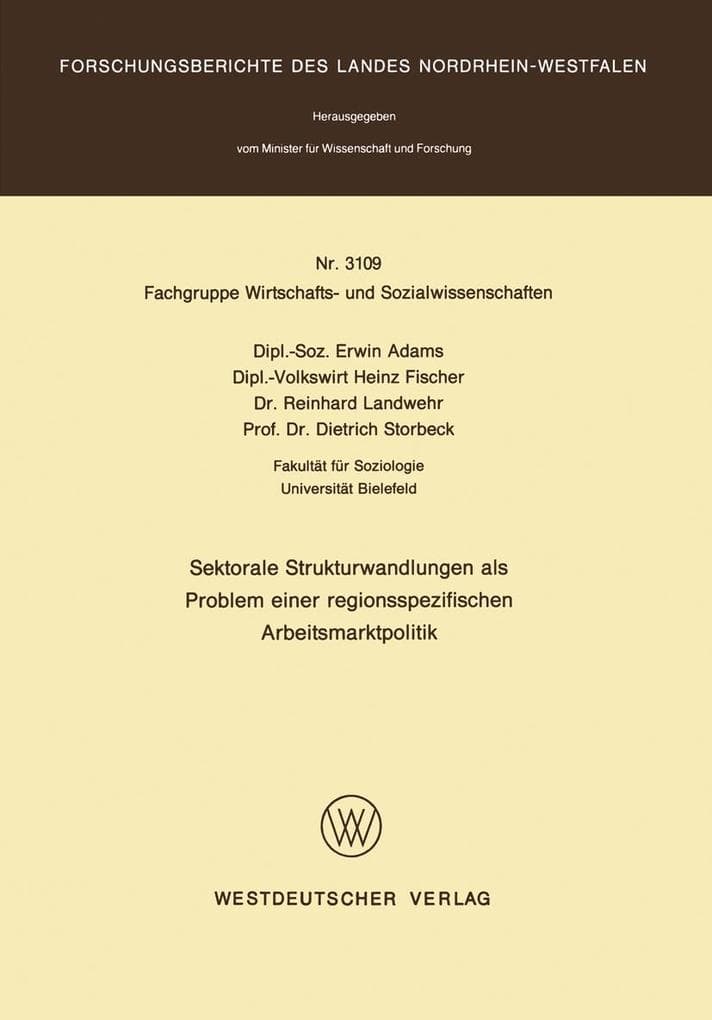 Sektorale Strukturwandlungen als Problem einer regionsspezifischen Arbeitsmarktpolitik