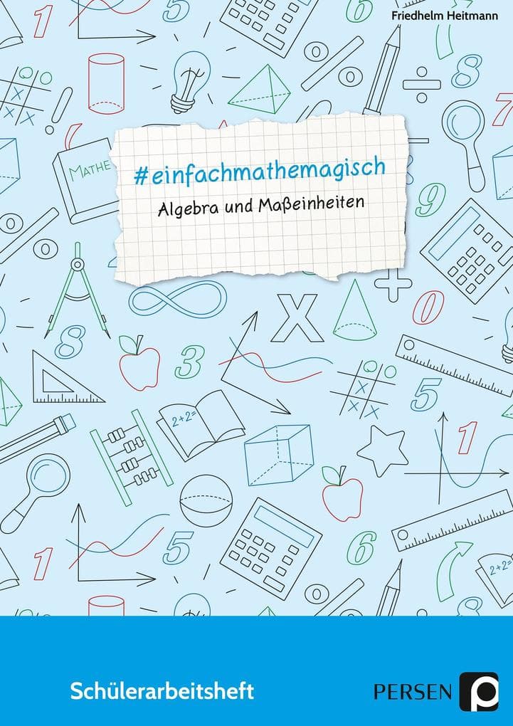 #einfachmathemagisch - Algebra und Maßeinheiten
