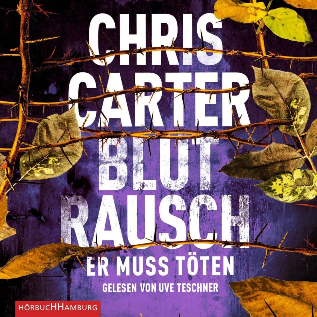 Blutrausch Er muss töten (Ein Hunter-und-Garcia-Thriller 9)