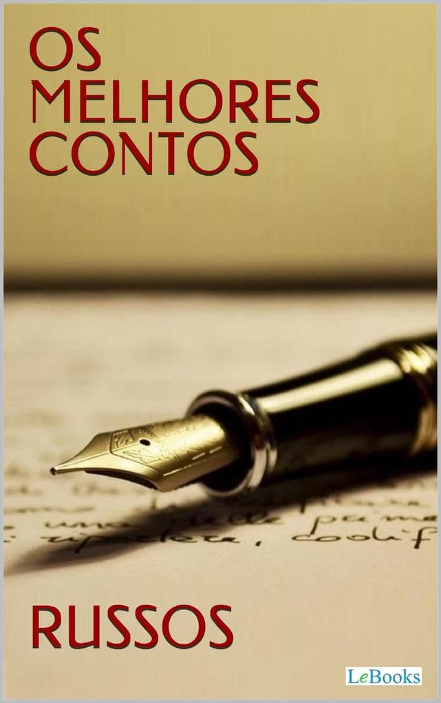 Os Melhores Contos Russos