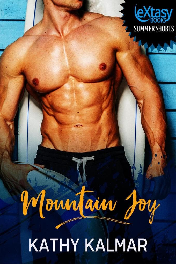 Mountain Joy (Mountain Series, #4)