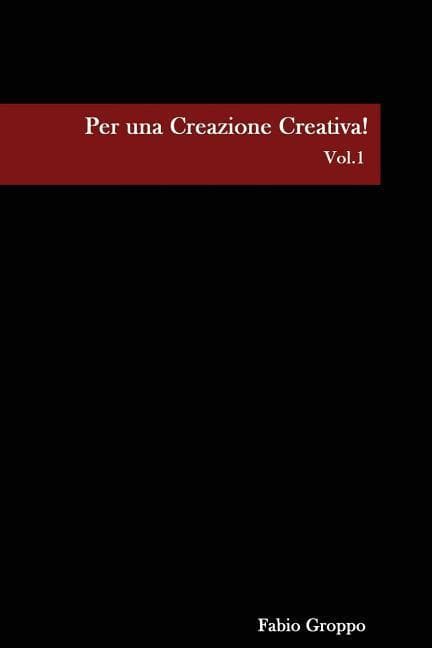 Per Una Creazione Creativa!