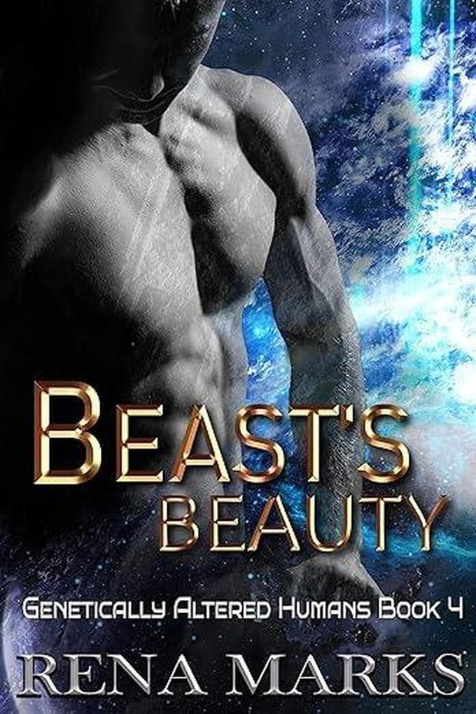 Beast's Beauty (Genetically Altered Humans, #4)