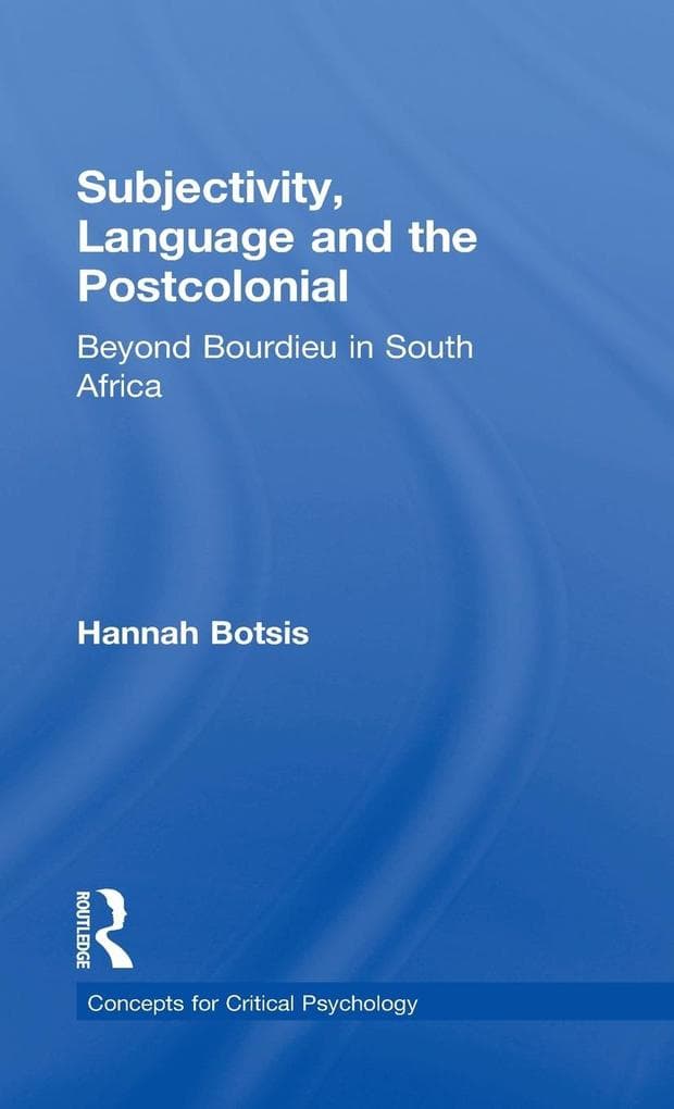 Subjectivity, Language and the Postcolonial