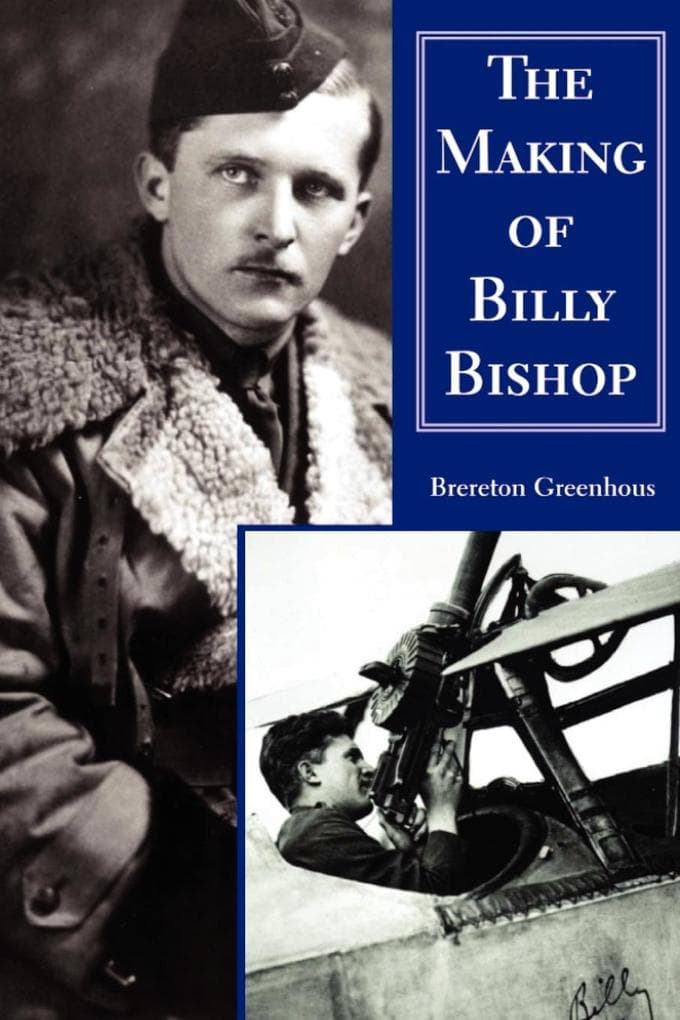 The Making of Billy Bishop