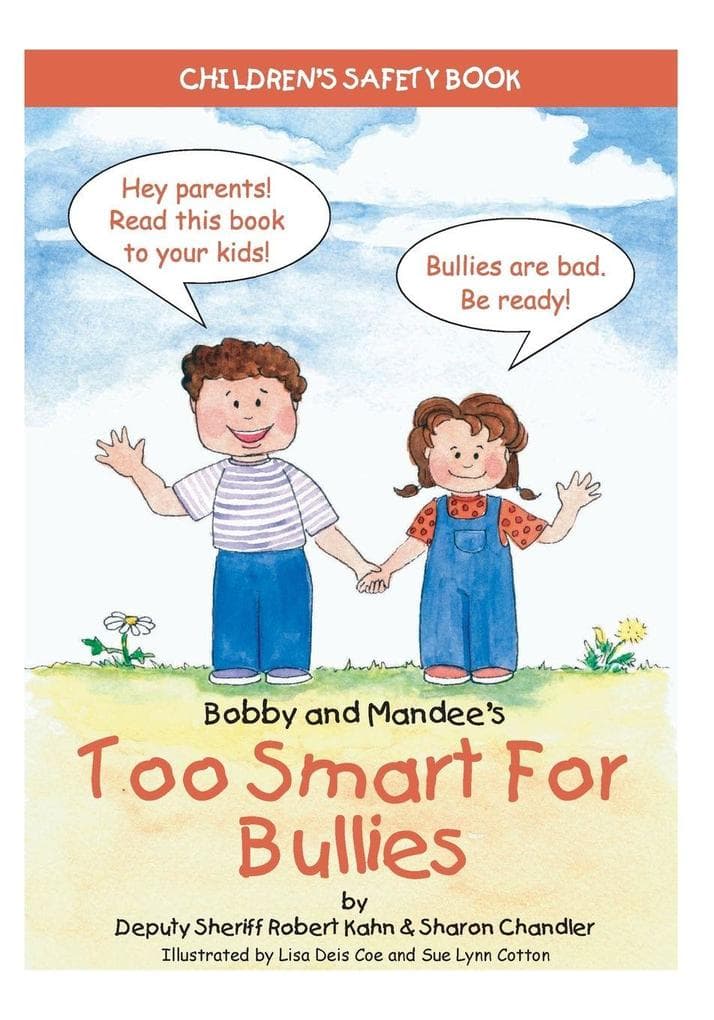 Bobby and Mandee's Too Smart for Bullies