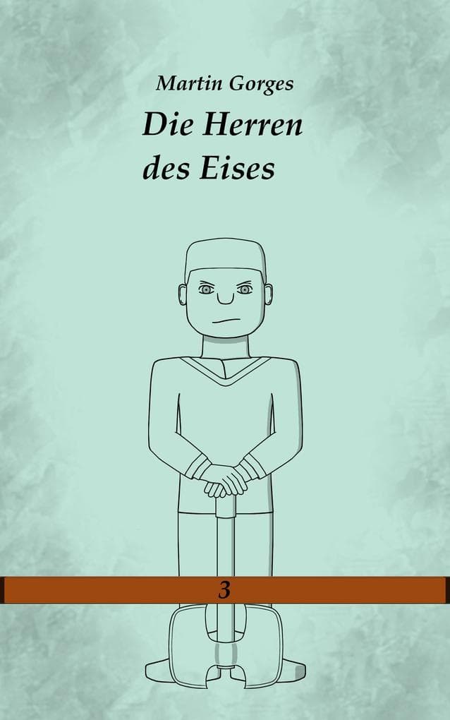 Die Herren des Eises
