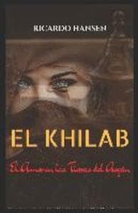 El Khilab: El amor en las tierras del Argán