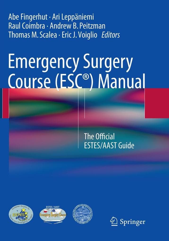 Emergency Surgery Course (ESC®) Manual