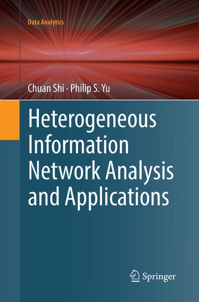 Heterogeneous Information Network Analysis and Applications