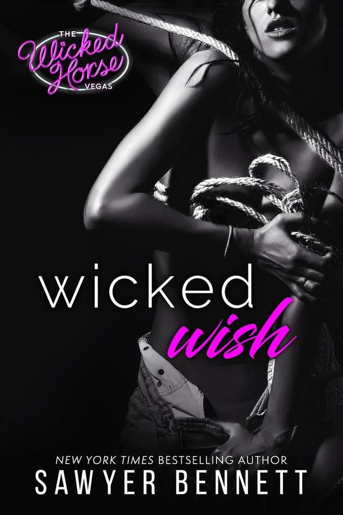 Wicked Wish (Wicked Horse Vegas, #2)