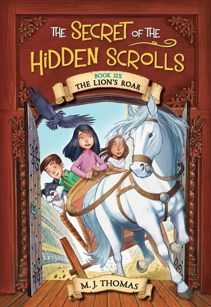 The Secret of the Hidden Scrolls: The Lion's Roar