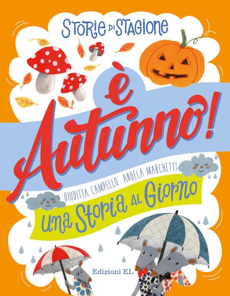 È autunno. Una storia al giorno