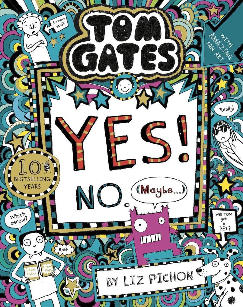Tom Gates 08: Tom Gates:Yes! No. (Maybe...)