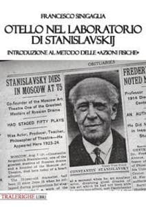 Otello nel laboratorio di Stanislavskij. Introduzione al metodo delle 'azioni fisiche'