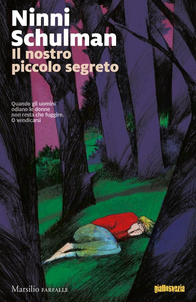 Schulman, N: Nostro piccolo segreto. Le inchieste di Magdale