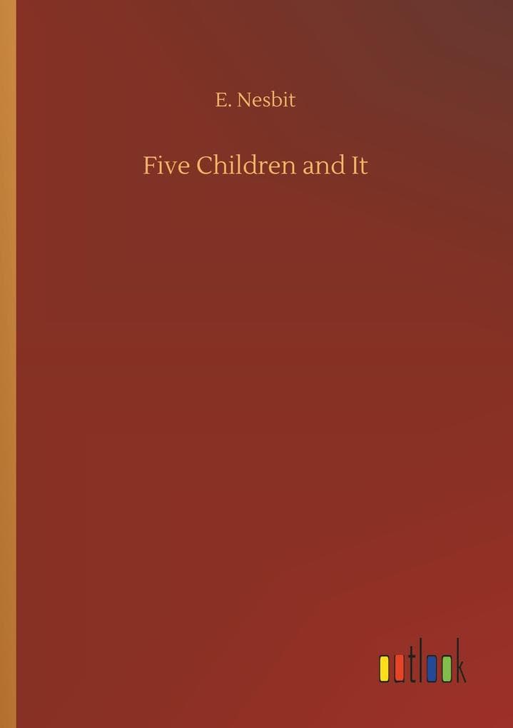Five Children and It
