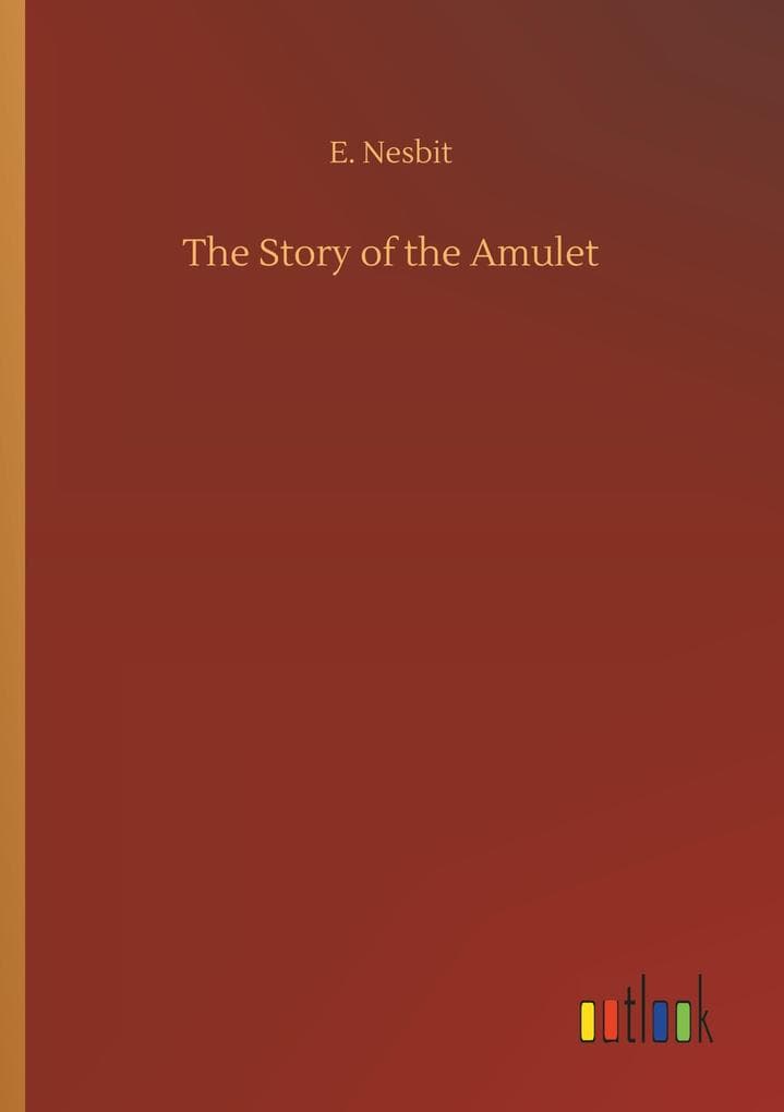 The Story of the Amulet