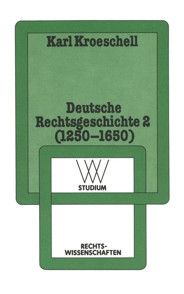 Deutsche Rechtsgeschichte 2