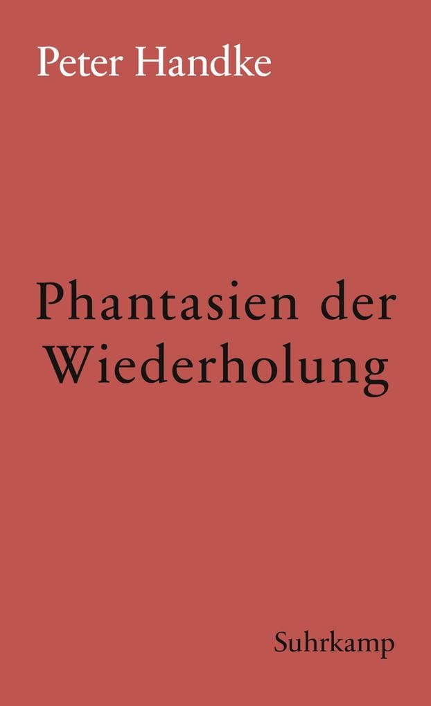 Phantasien der Wiederholung