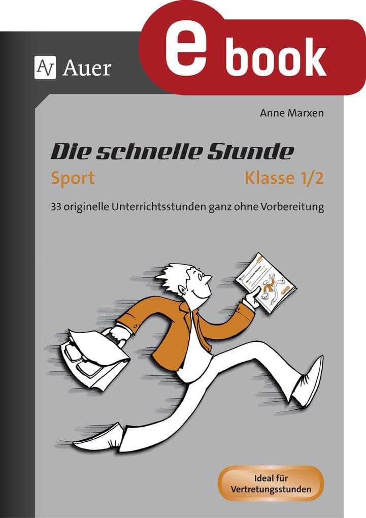 Die schnelle Stunde Sport Klasse 1/2