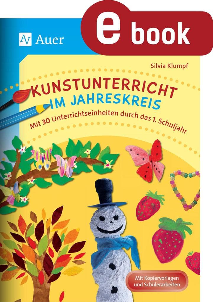 Kunstunterricht im Jahreskreis