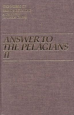 Answer to the Pelagian II