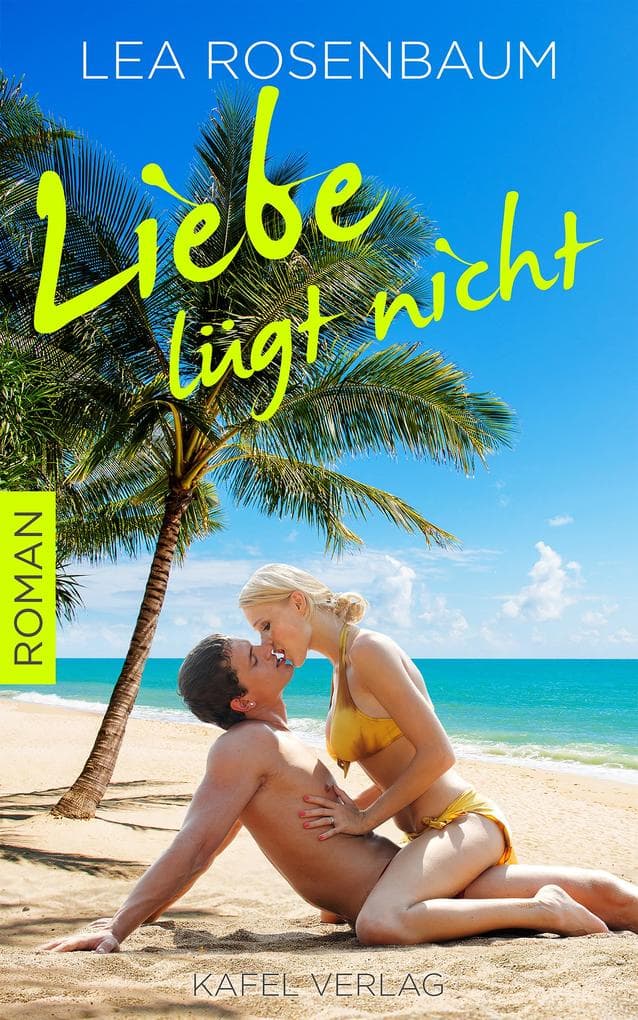 Liebe lügt nicht