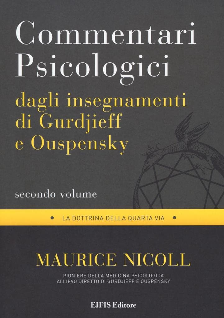 Nicoll, M: Commentari psicologici dagli insegnamenti di Gurd