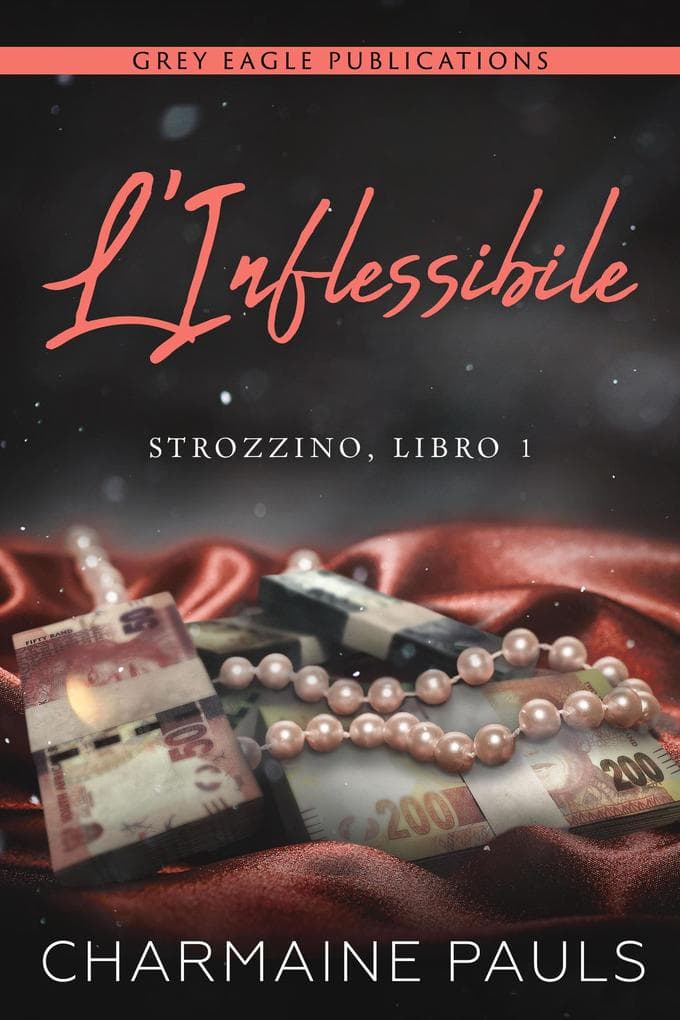 L'Inflessibile (La Duologia sullo Strozzino, #1)