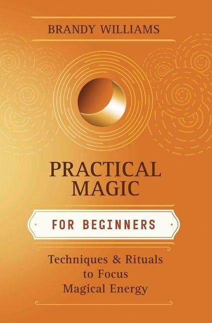 Practical Magic for Beginners