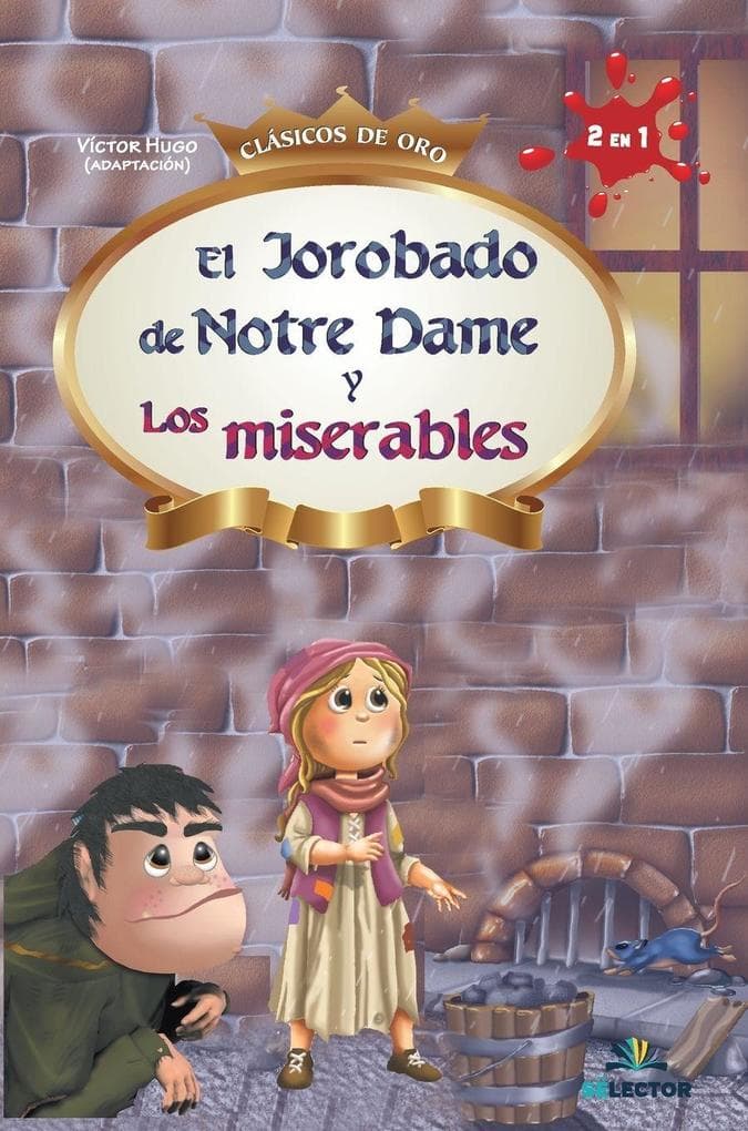 El Jorobado de Notre Dame y Los miserables