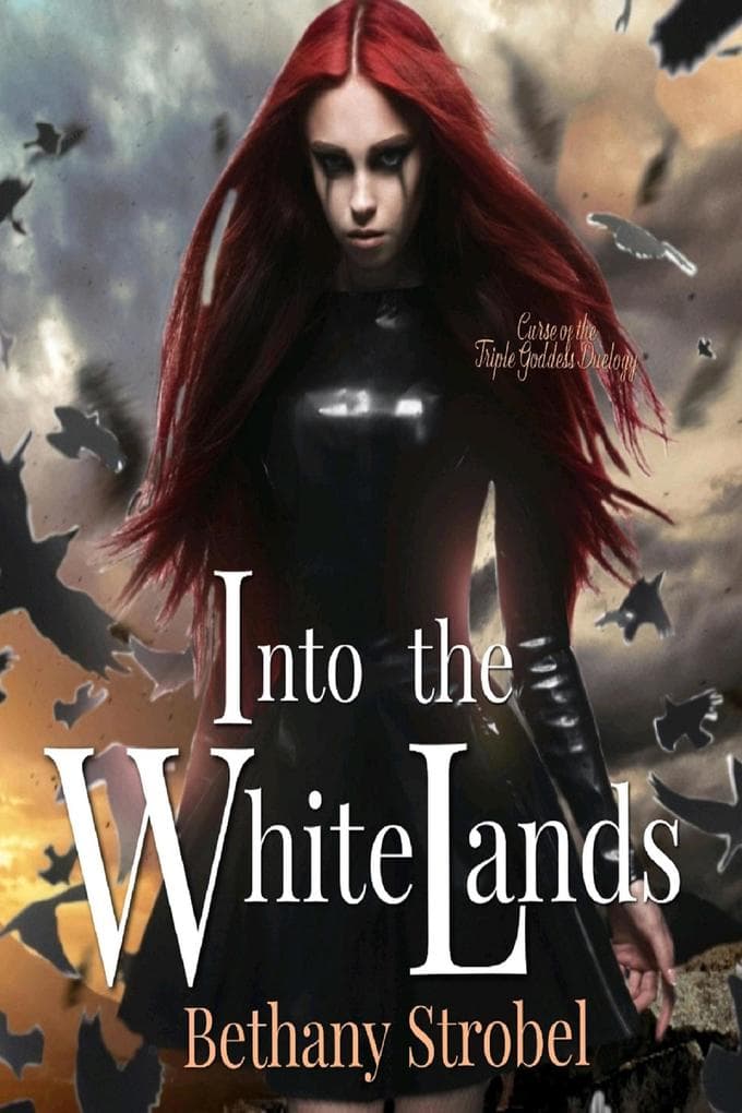Into the White Lands (Triple Goddess Series, #1)