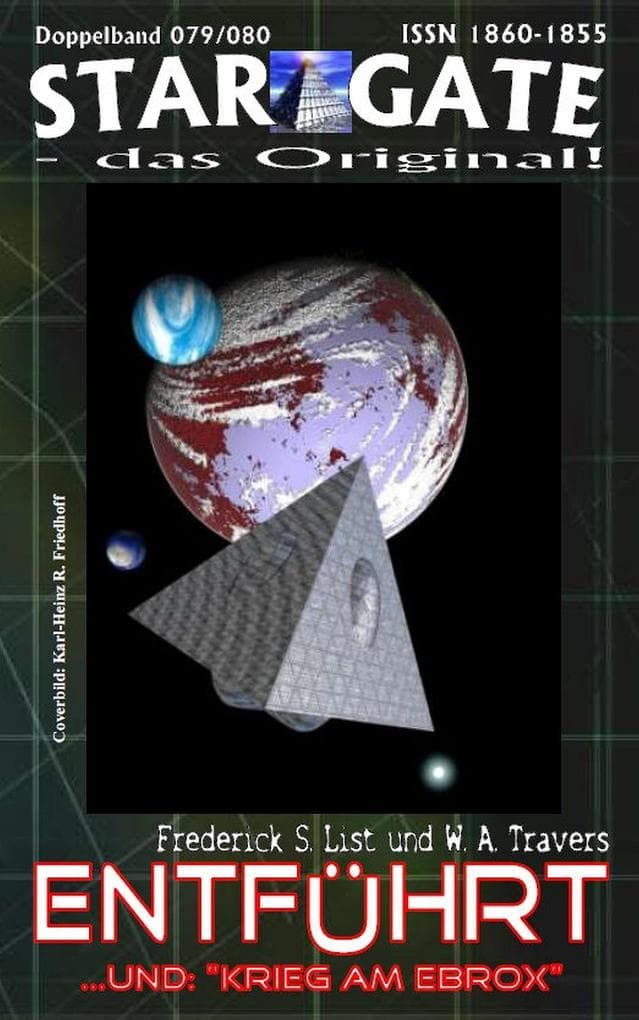 STAR GATE 079-080: Entführt