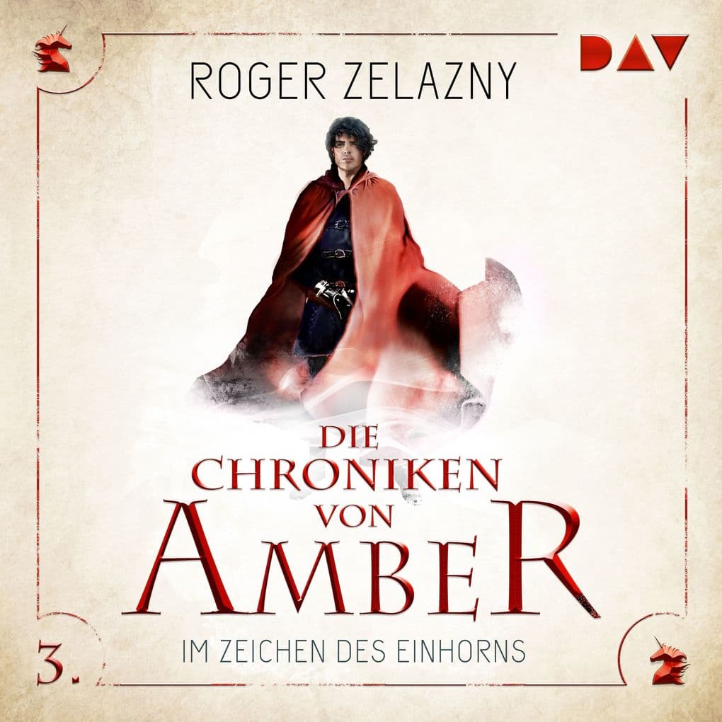 Die Chroniken von Amber Teil 3: Im Zeichen des Einhorns