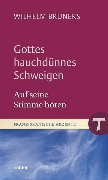 Gottes hauchdünnes Schweigen