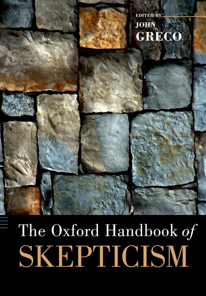 The Oxford Handbook of Skepticism