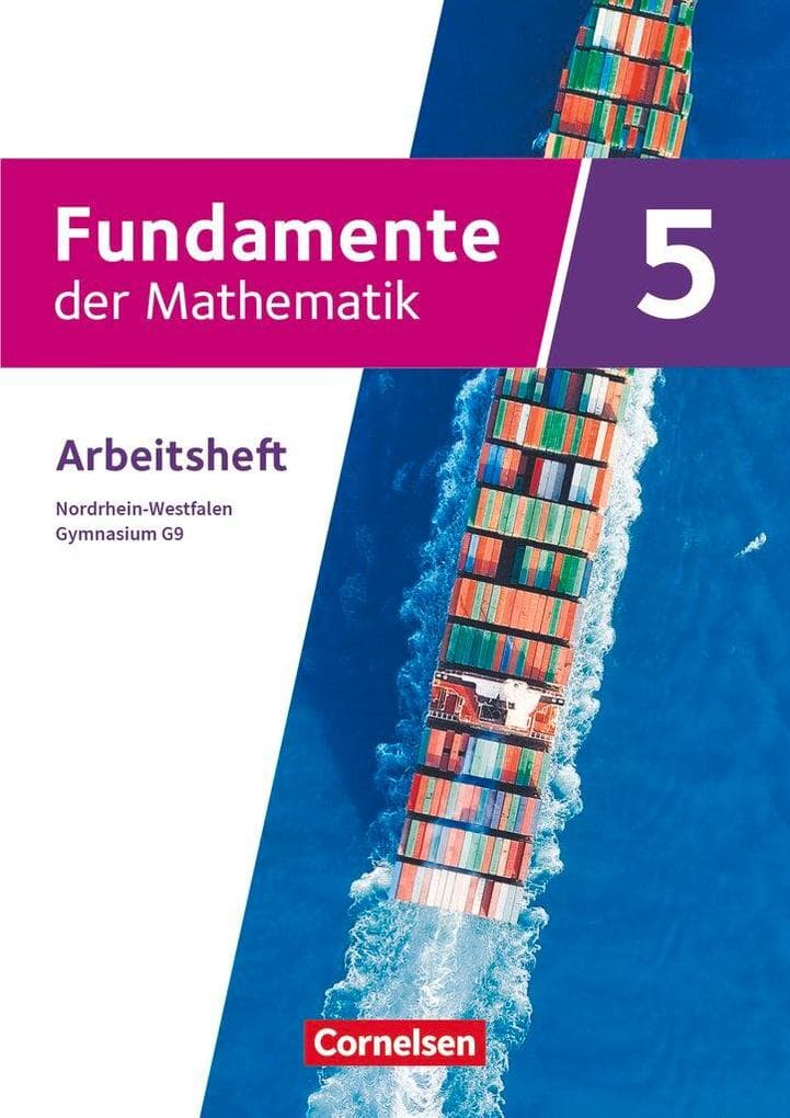 Fundamente der Mathematik 5. Schuljahr - Nordrhein-Westfalen - Gymnasium G9 - Arbeitsheft mit Lösungen