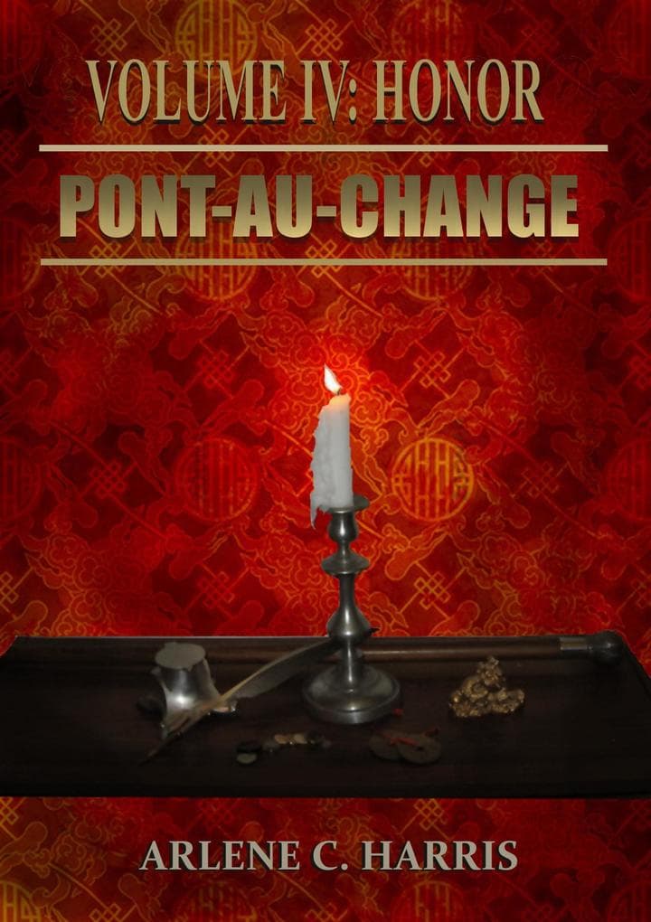 Pont-au-Change Volume IV: Honor