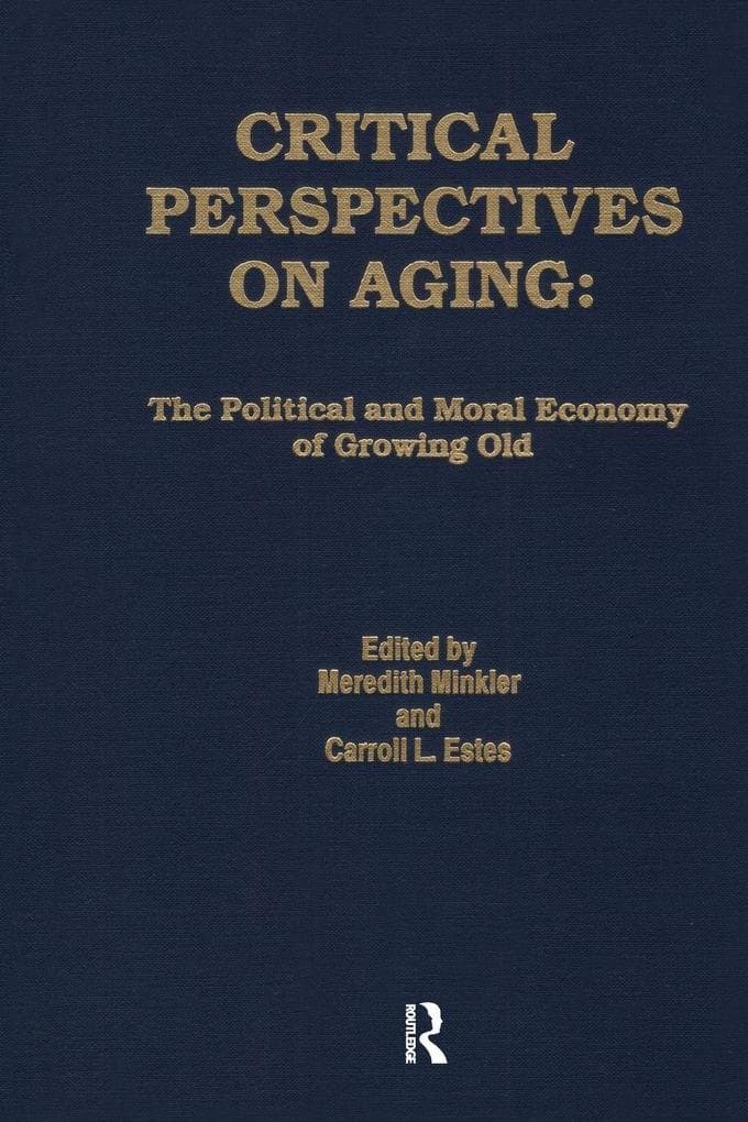 Critical Perspectives on Aging