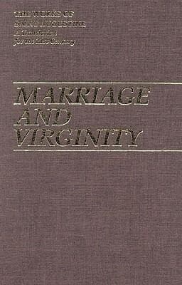 Marriage and Virginity
