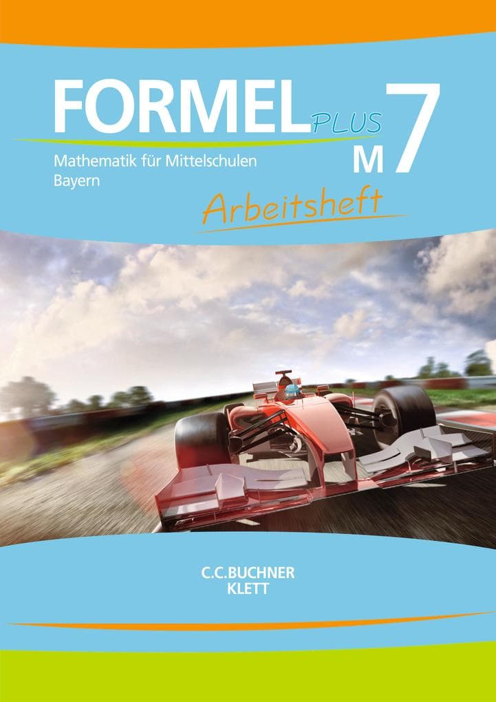 Formel PLUS M7 Arbeitsheft Bayern