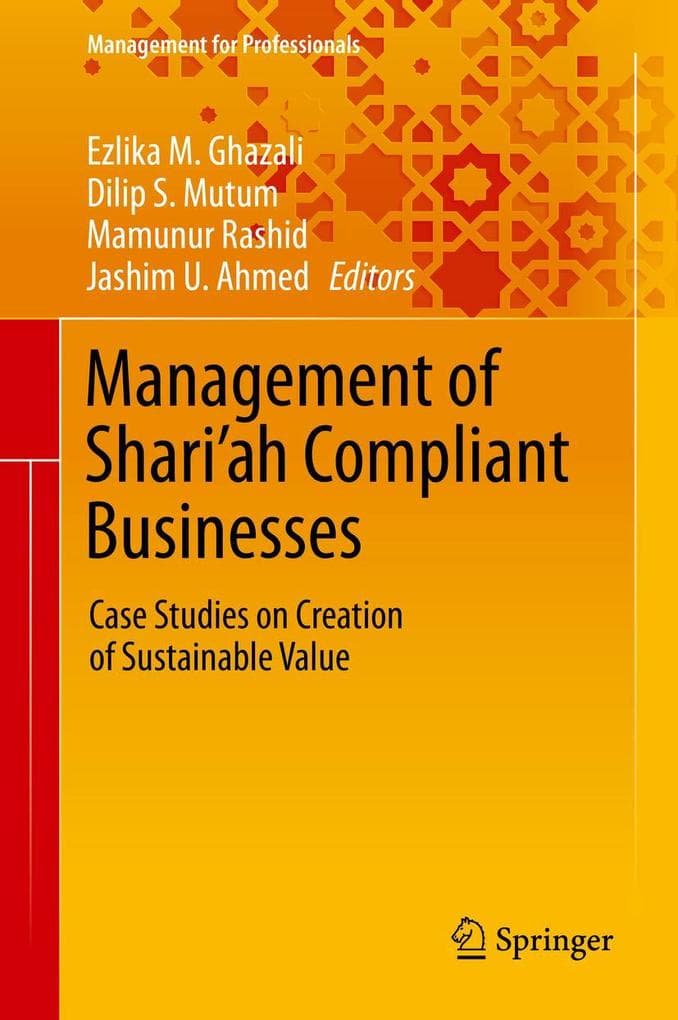Management of Shari'ah Compliant Businesses