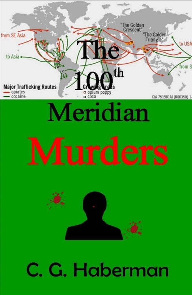 The 100th Meridian Murders (CJ Hand Novels, #5)